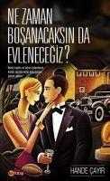 Vorderes Coverbild Ne Zaman Bosanacaksin da Evlenecegiz
