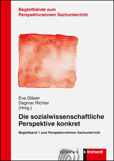Vorderes Coverbild Die sozialwissenschaftliche Perspektive konkret