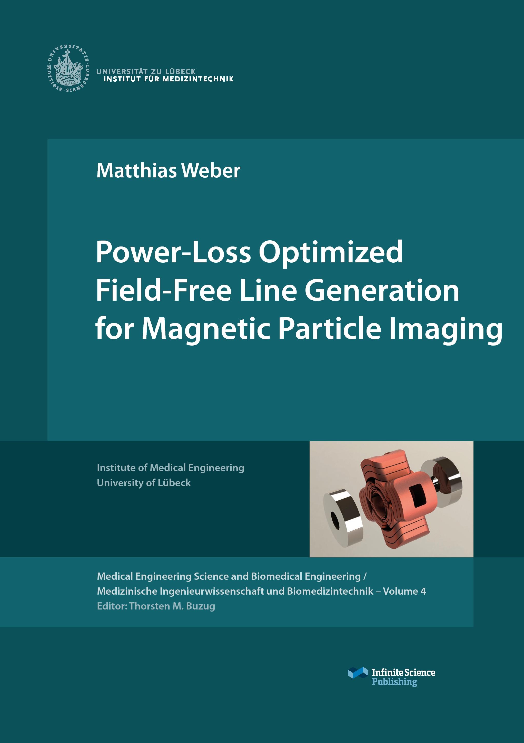 Vorderes Coverbild Power-Loss Optimized Field-Free Line Generation for Magnetic Particle Imaging