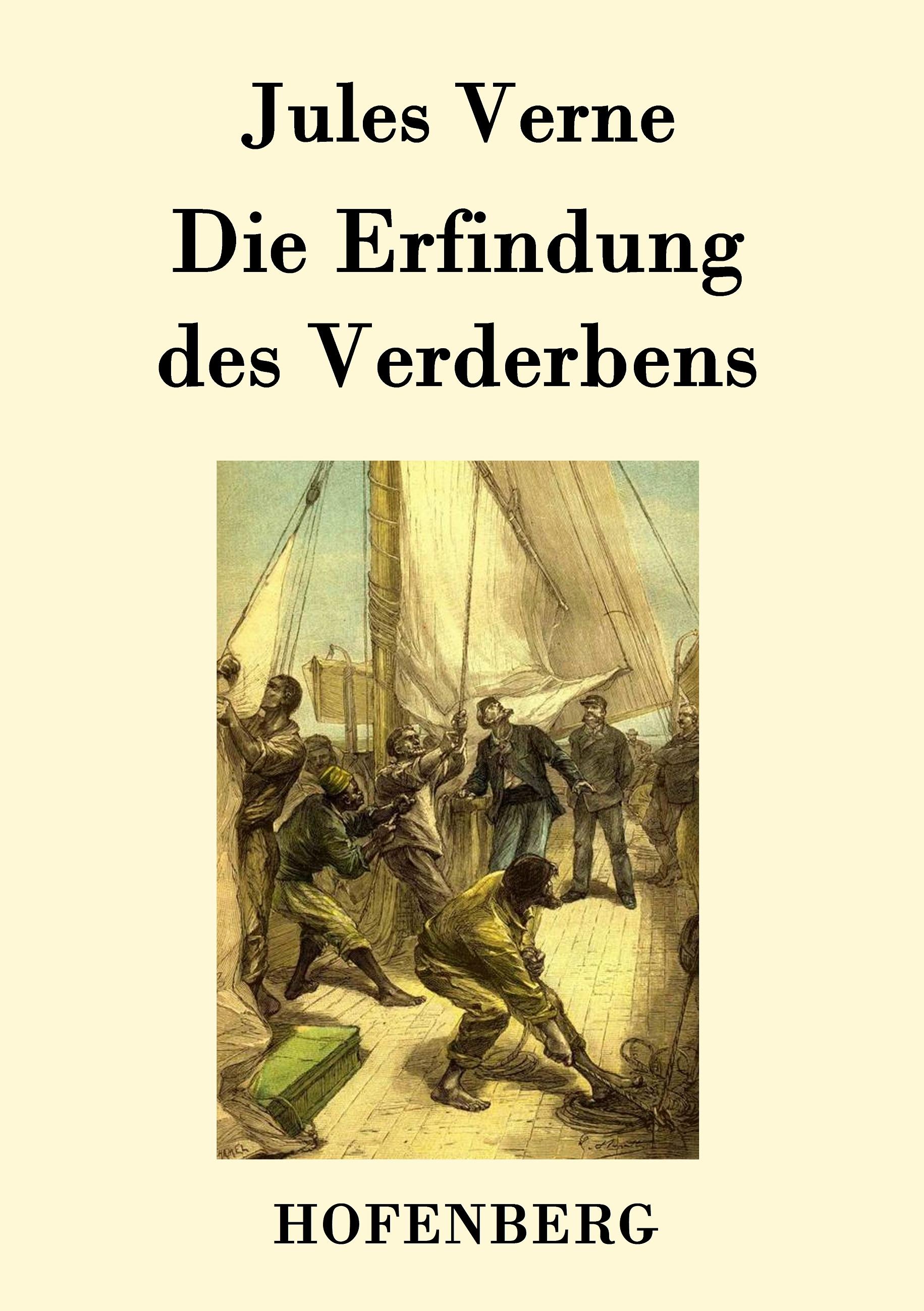 Vorderes Coverbild Die Erfindung des Verderbens