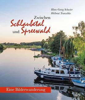 Vorderes Coverbild Zwischen Schlaubetal und Spreewald