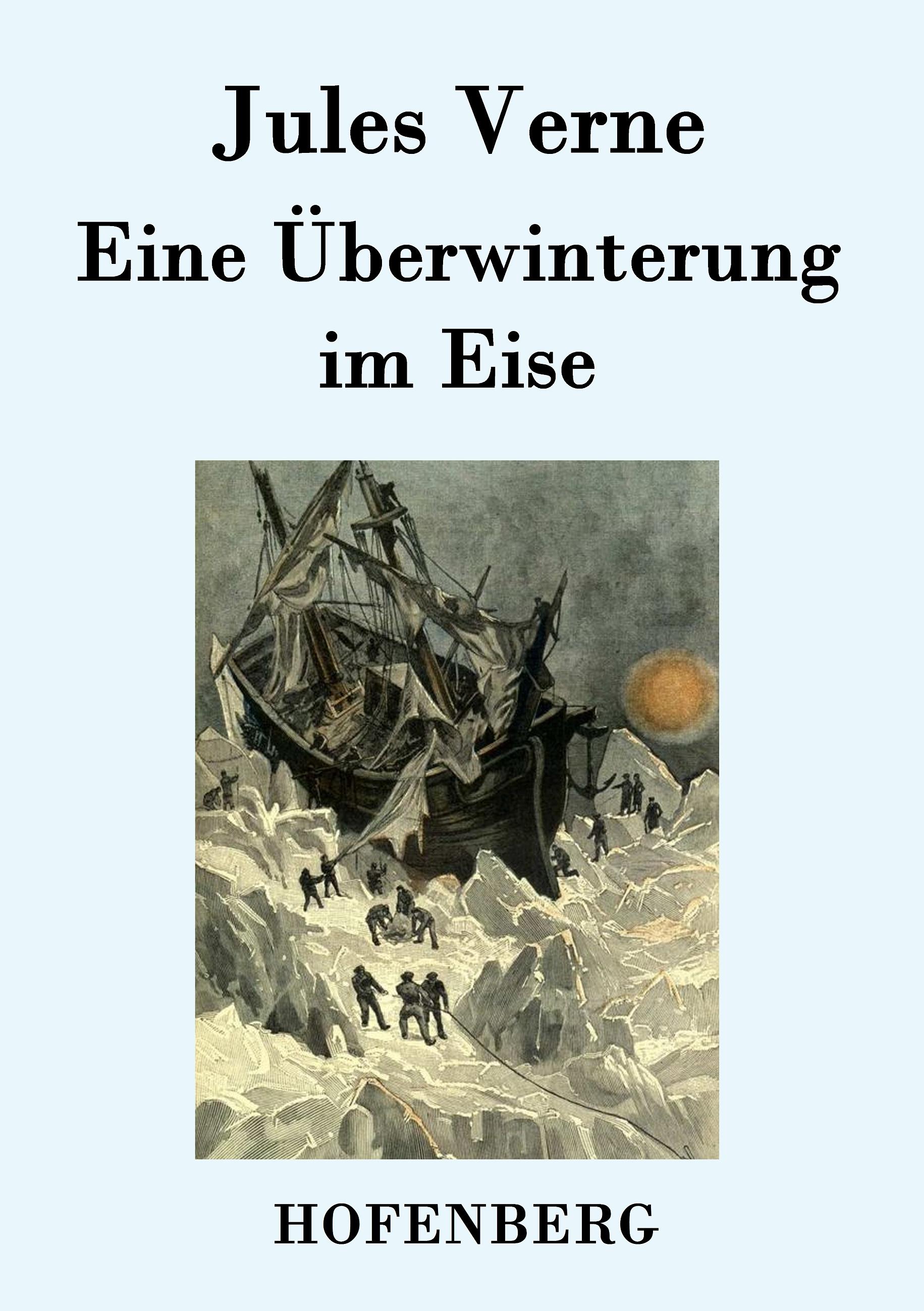 Vorderes Coverbild Eine Überwinterung im Eise