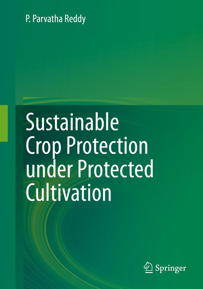 Vorderes Coverbild Sustainable Crop Protection under Protected Cultivation