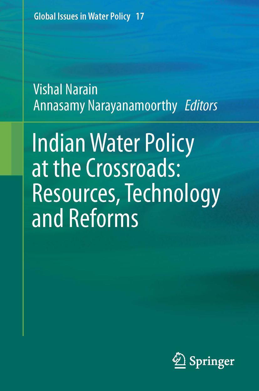 Vorderes Coverbild Indian Water Policy at the Crossroads: Resources, Technology and Reforms