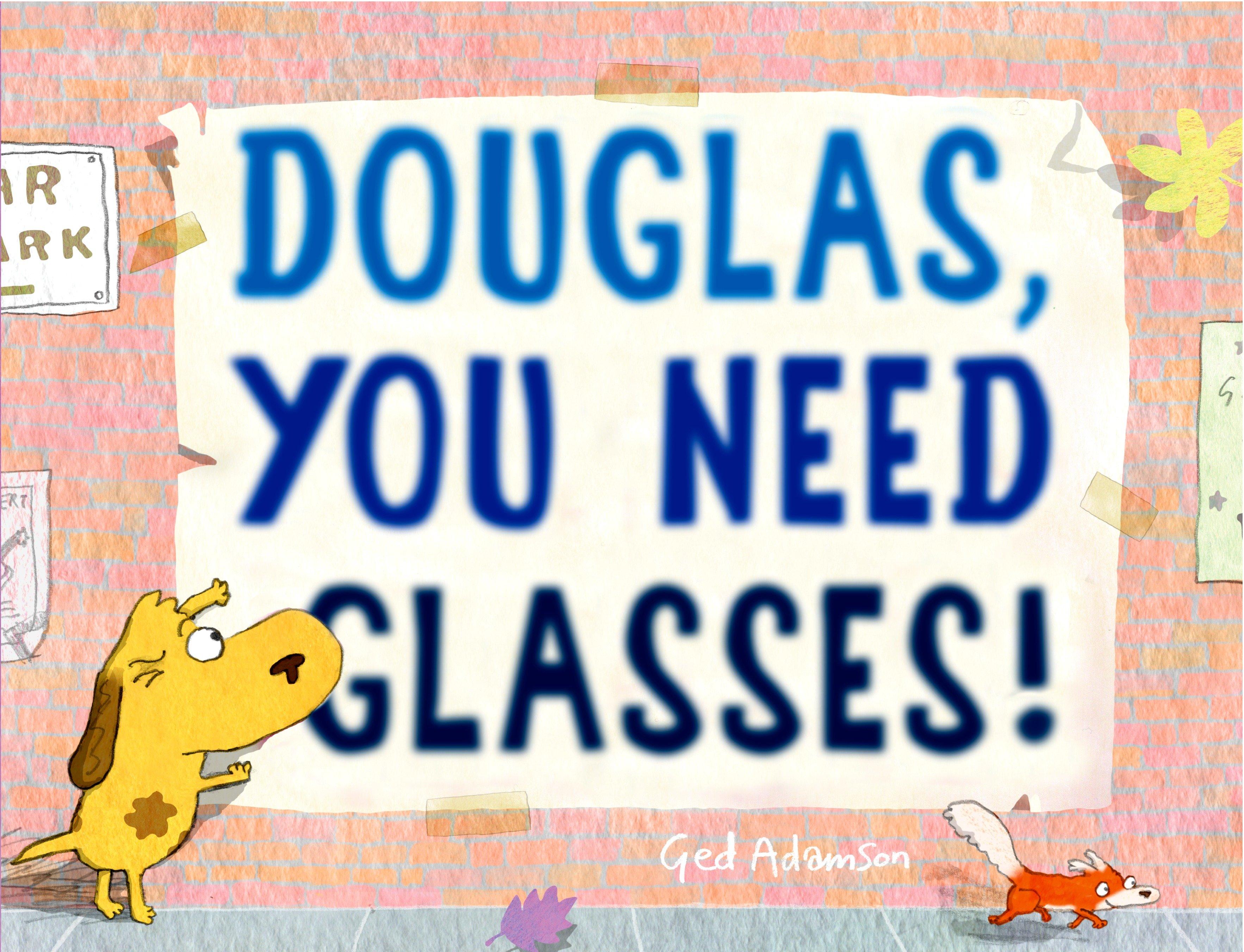 Vorderes Coverbild Douglas, You Need Glasses!