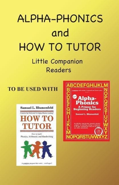 Vorderes Coverbild Alpha Phonics and How to Tutor Little Companion Readers