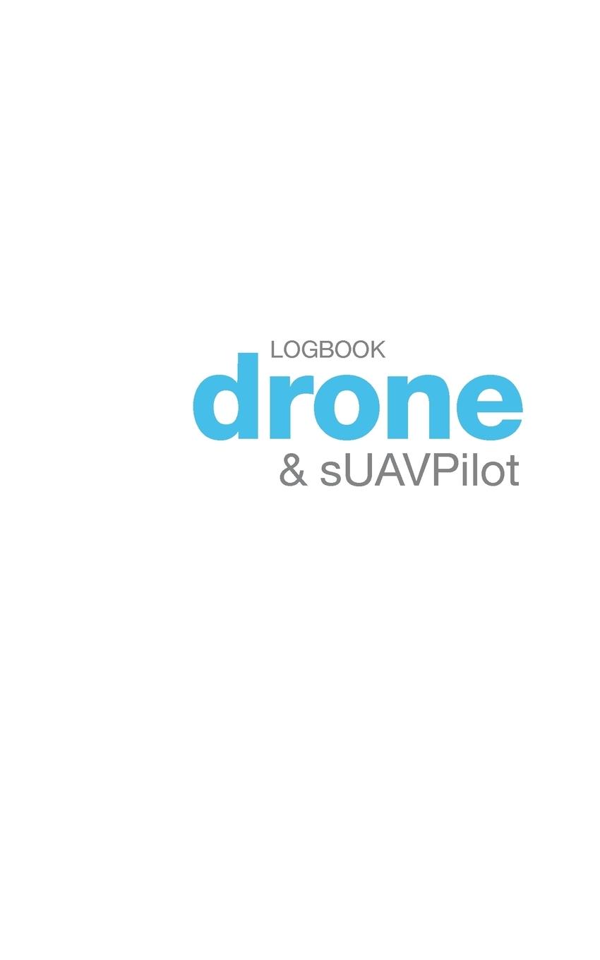 Vorderes Coverbild Drone and sUAV Pilot Logbook