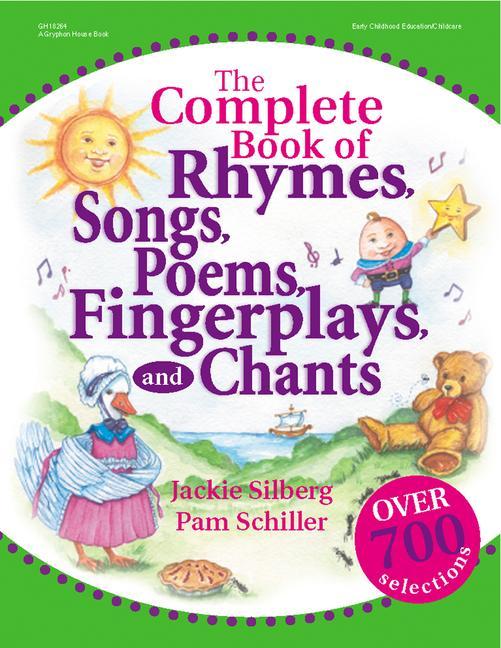 Vorderes Coverbild The Complete Book of Rhymes, Songs, Poems, Fingerplays and Chants
