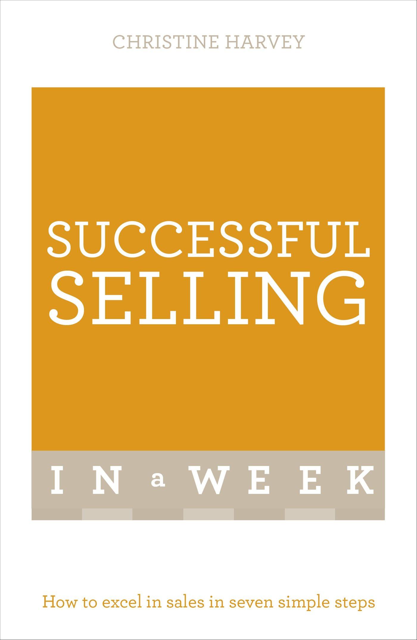 Vorderes Coverbild Successful Selling in a Week: Teach Yourself
