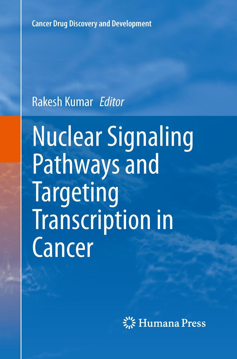 Vorderes Coverbild Nuclear Signaling Pathways and Targeting Transcription in Cancer
