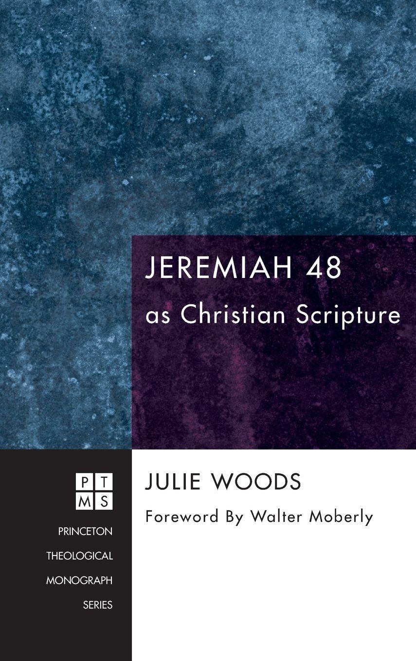 Vorderes Coverbild Jeremiah 48 as Christian Scripture