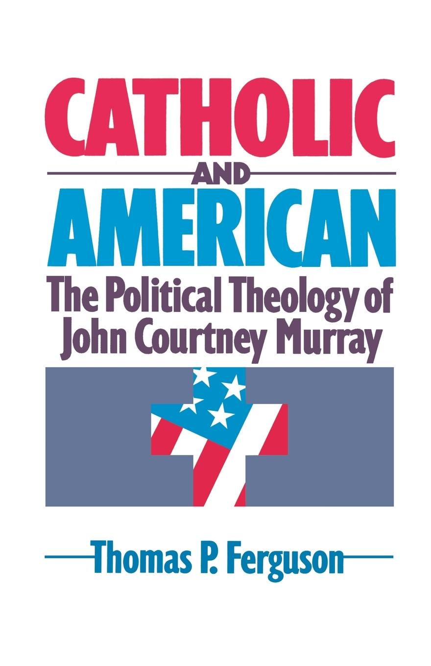 Vorderes Coverbild Catholic and American