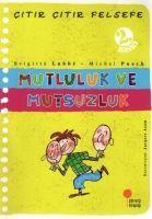 Vorderes Coverbild Citir Citir Felsefe 12 - Mutluluk ve Mutsuzluk