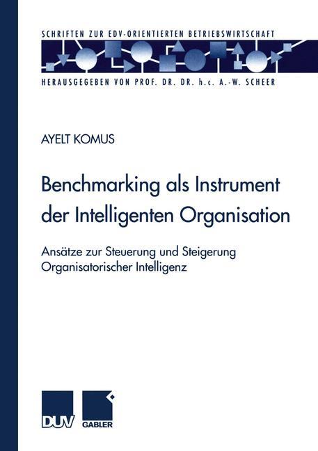Vorderes Coverbild Benchmarking als Instrument der Intelligenten Organisation