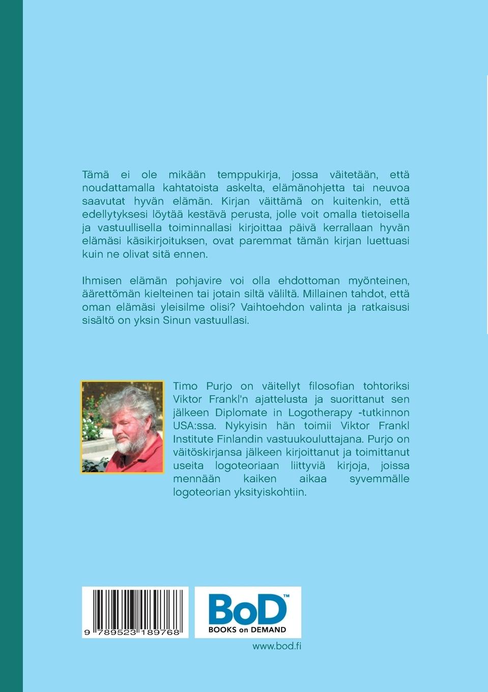 Rückseitencover Mielekäs, merkityksellinen ja tarkoituksellinen elämä