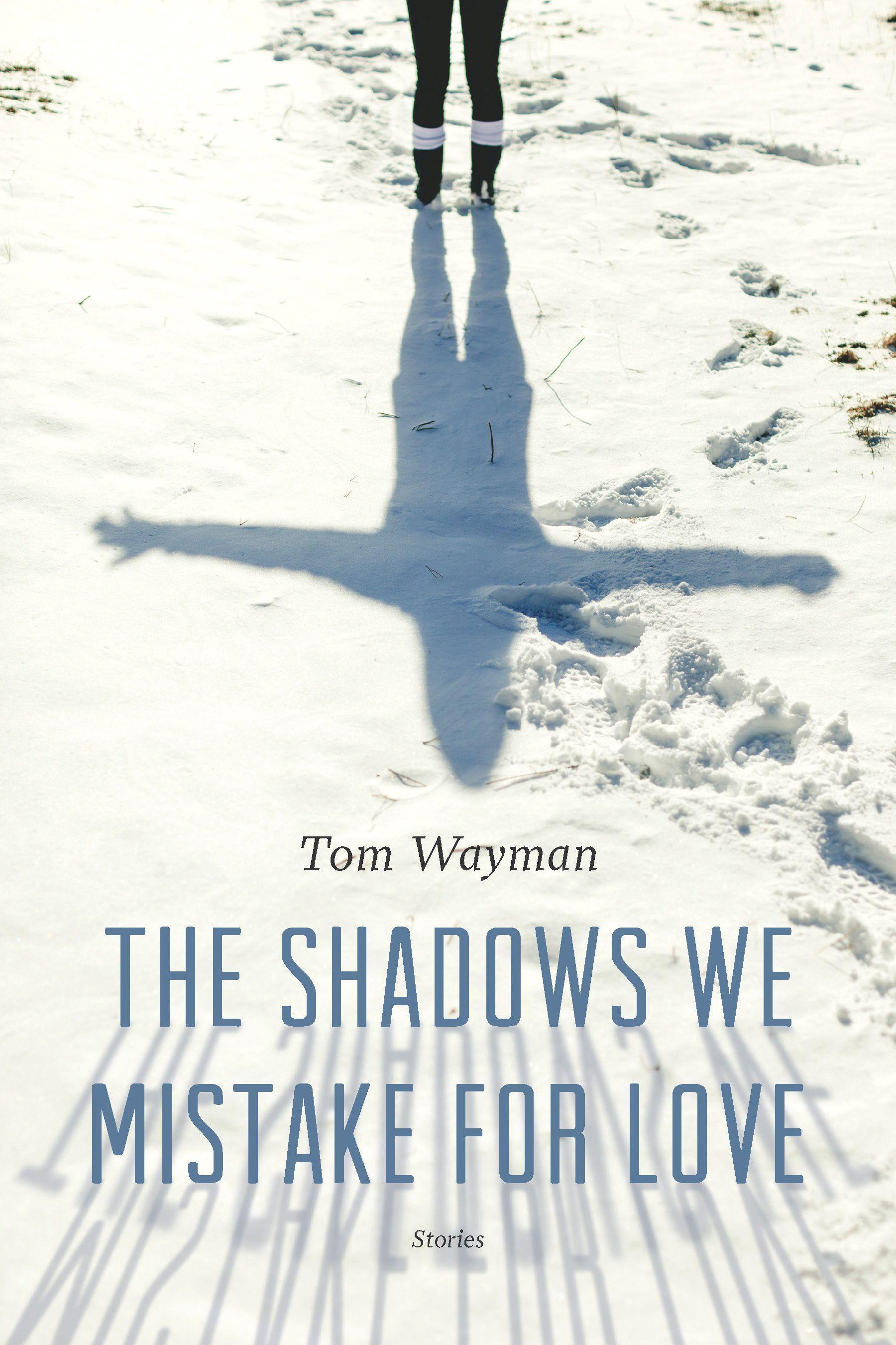 Vorderes Coverbild The Shadows We Mistake for Love