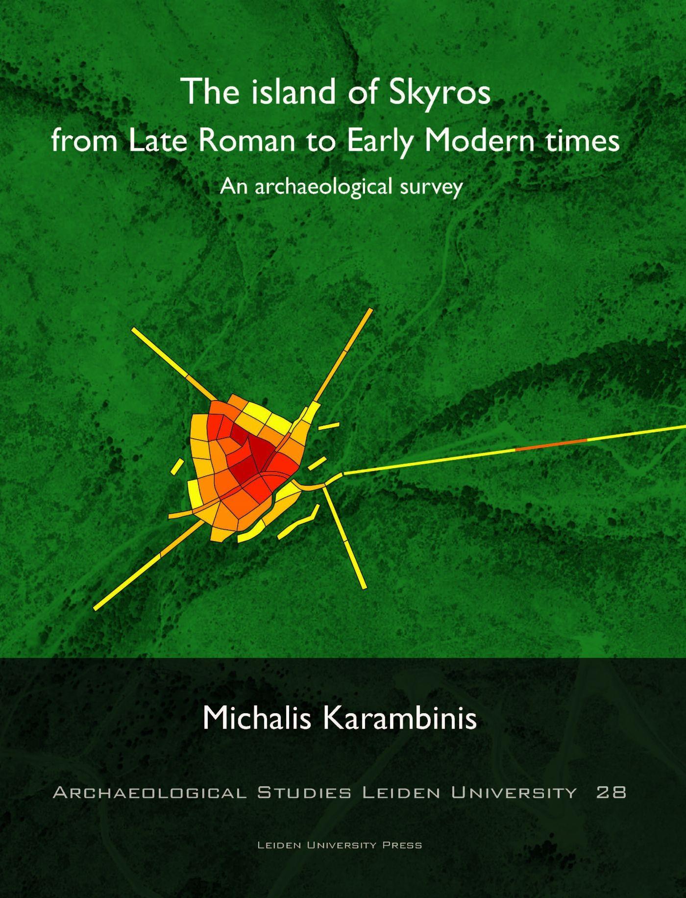 Vorderes Coverbild The Island of Skyros from Late Roman to Early Modern Times