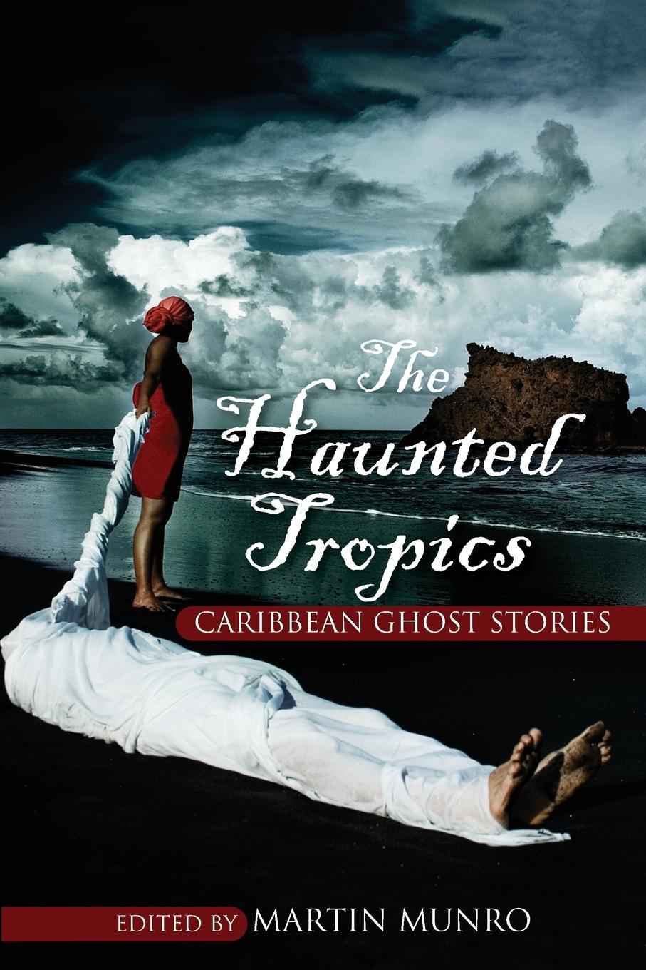 Vorderes Coverbild The Haunted Tropics