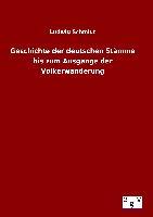 Vorderes Coverbild Geschichte der deutschen Stämme bis zum Ausgange der Völkerwanderung