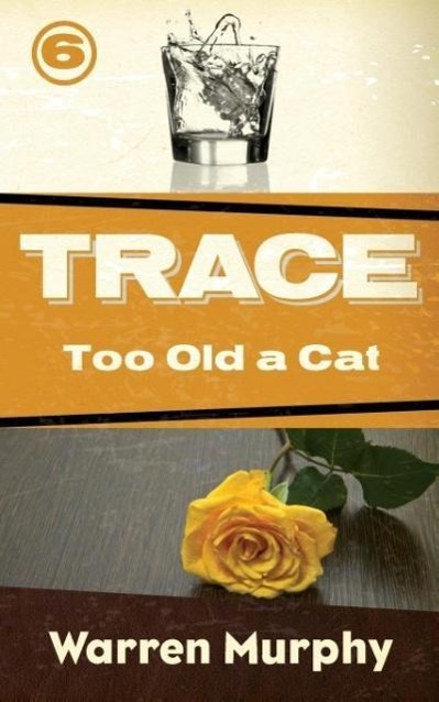 Vorderes Coverbild Too Old a Cat