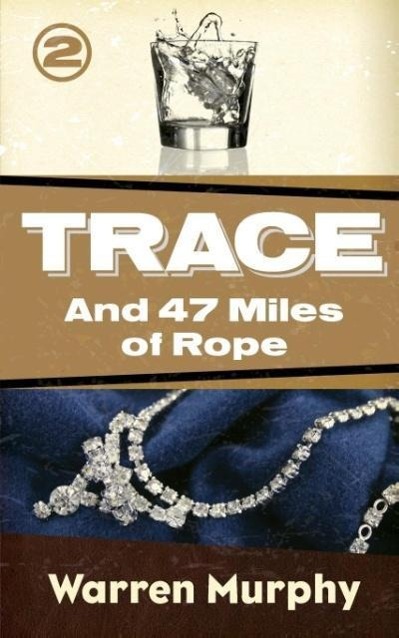 Vorderes Coverbild And 47 Miles of Rope
