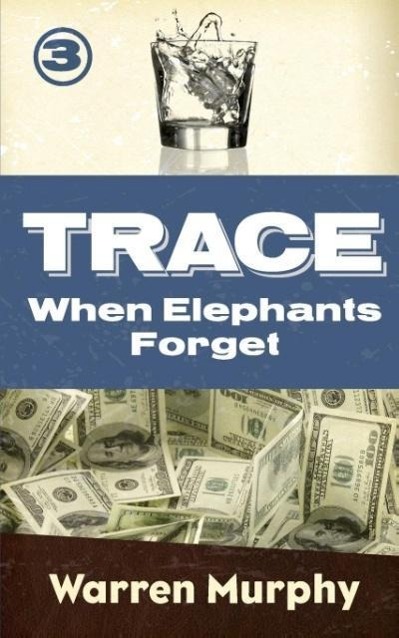 Vorderes Coverbild When Elephants Forget