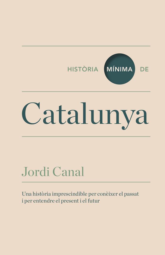 Vorderes Coverbild Historia mínima de Catalunya