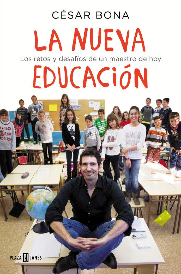 Vorderes Coverbild La nueva educación : los retos y desafíos de un maestro de hoy
