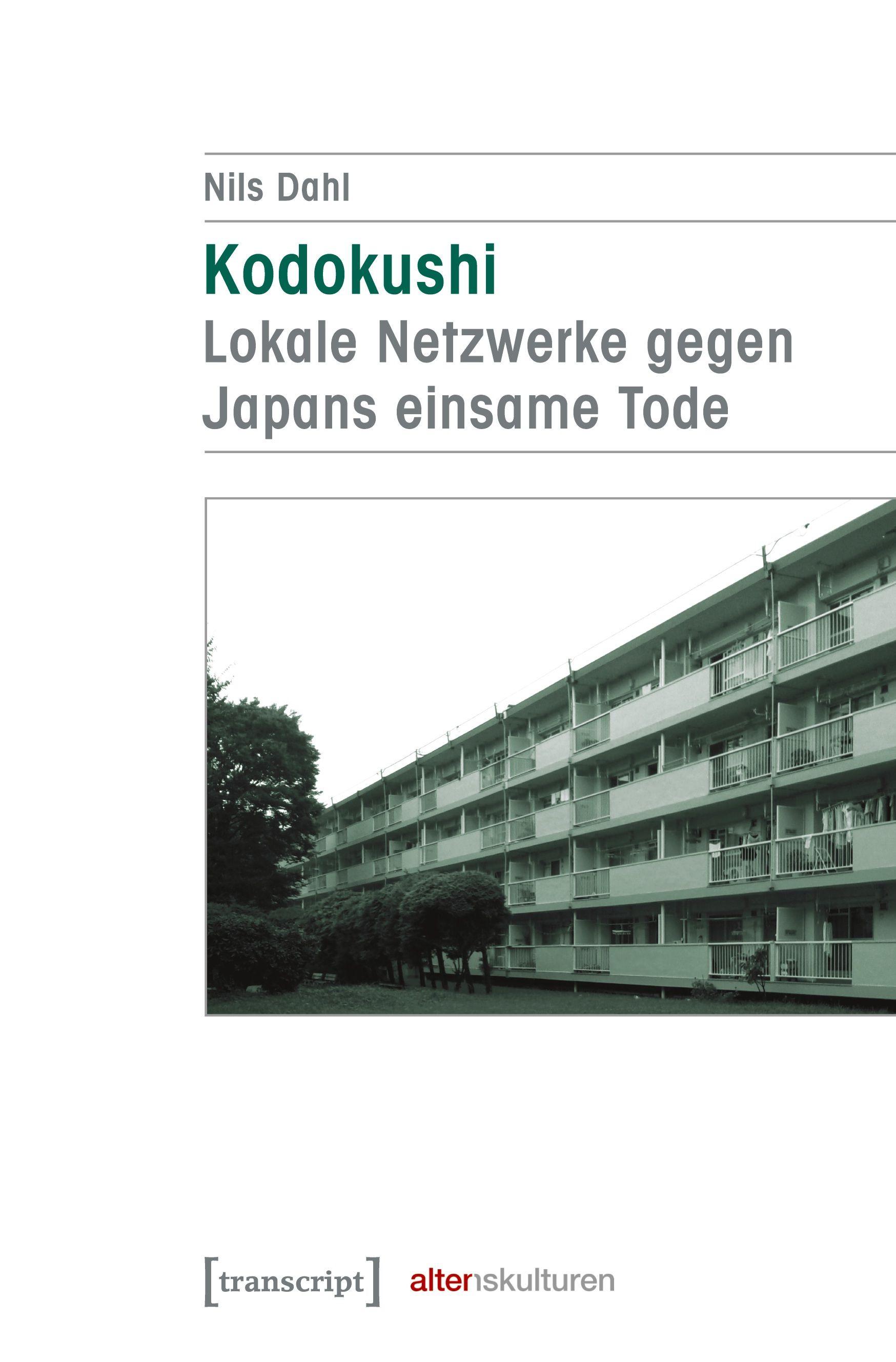 Vorderes Coverbild Kodokushi - Lokale Netzwerke gegen Japans einsame Tode