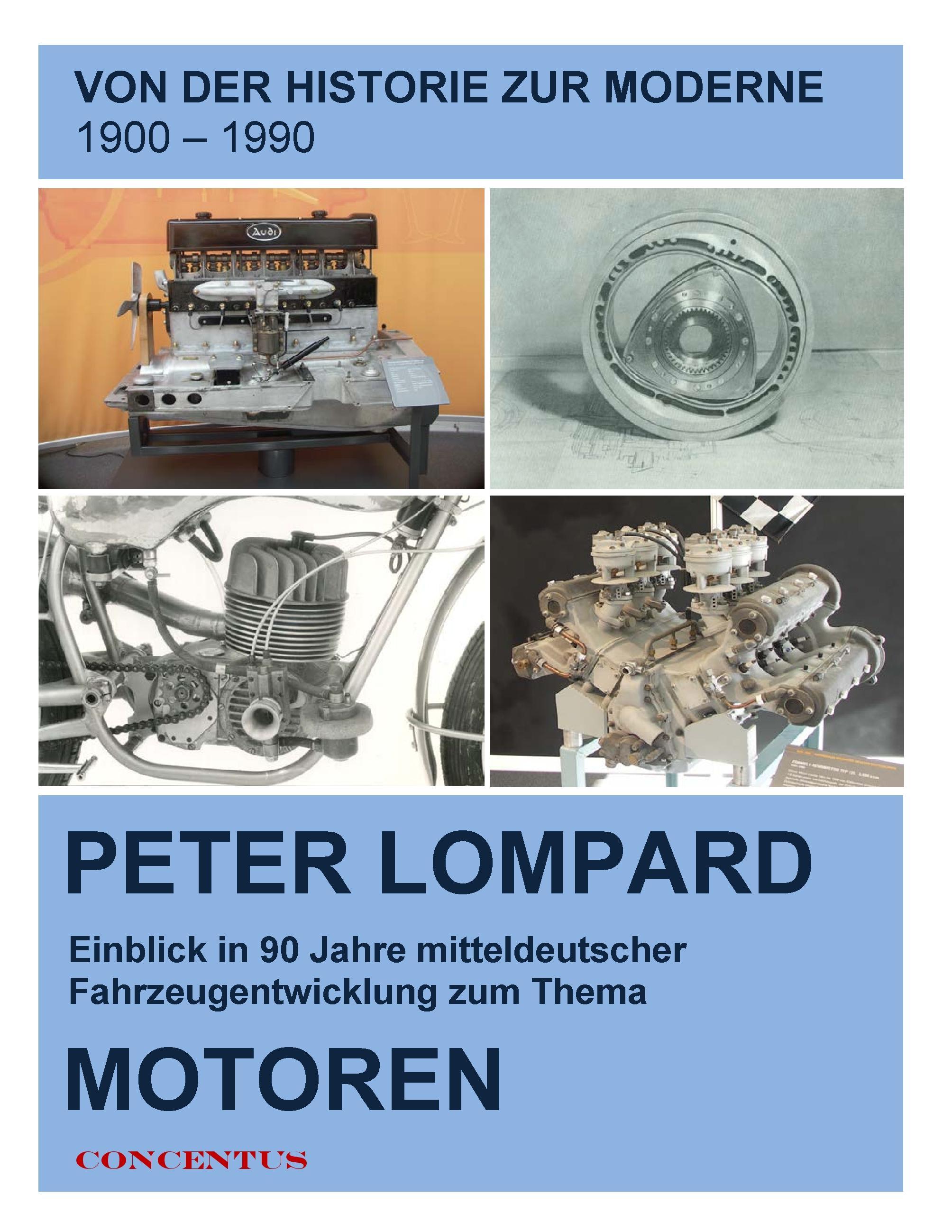 Vorderes Coverbild Von der Historie zur Moderne - Entwicklungen zum Thema Motoren