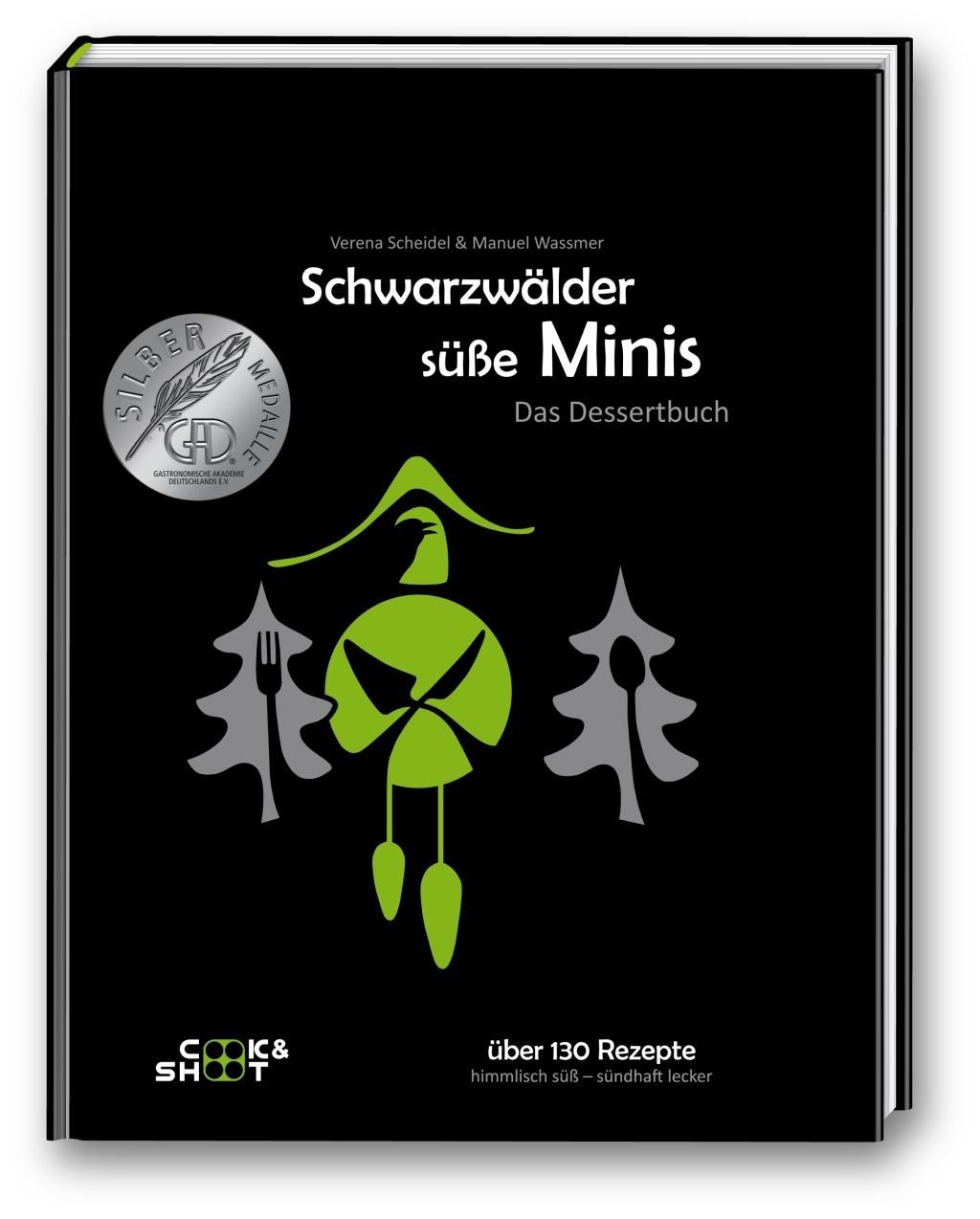 Beispielinhalt (Bild) Schwarzwälder süße Minis. Das Desssertbuch