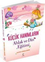 Vorderes Coverbild Kücük Hanimlarin Ahlak ve Din Egitimi