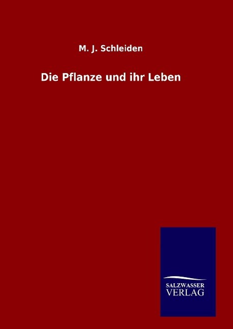 Vorderes Coverbild Die Pflanze und ihr Leben