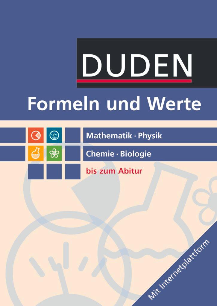 Vorderes Coverbild Formeln und Werte - Sekundarstufe I und II. Mathematik - Physik - Chemie - Biologie - Formelsammlung bis zum Abitur