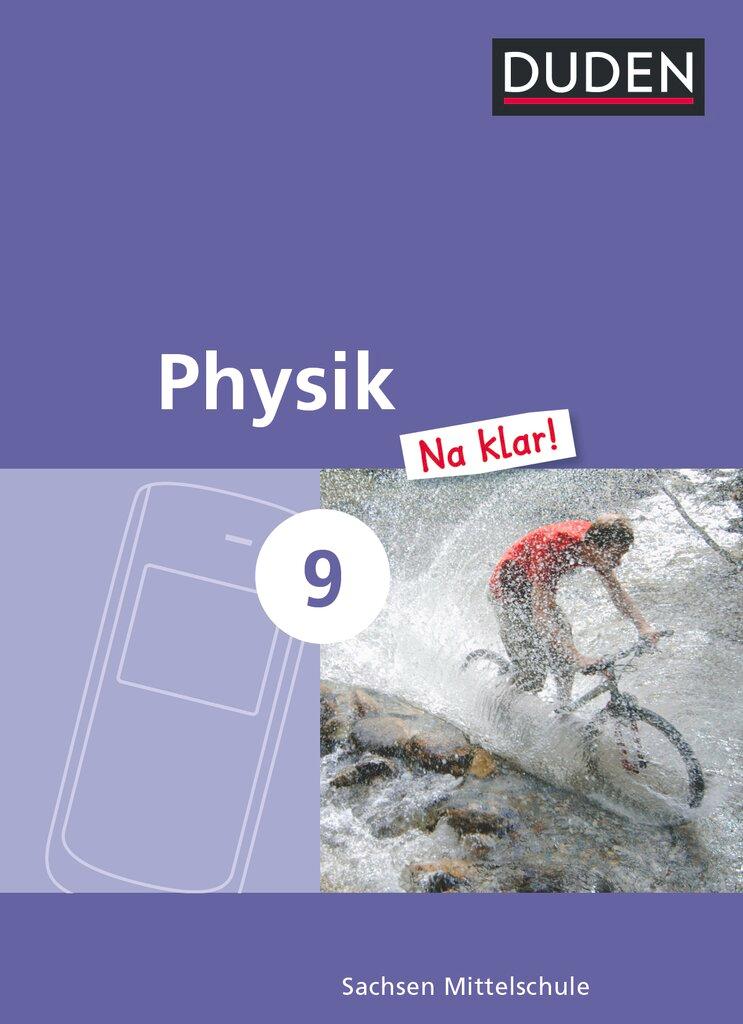 Vorderes Coverbild Physik Na klar! 9. Schuljahr. Schülerbuch Mittelschule Sachsen