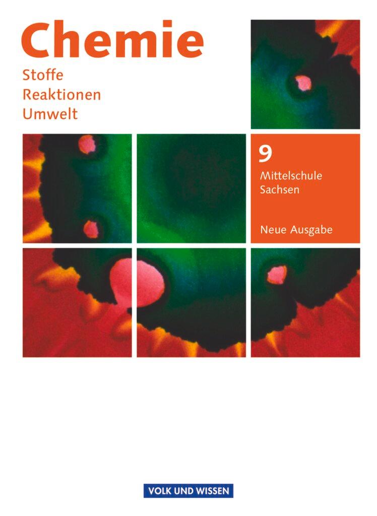 Vorderes Coverbild Chemie: Stoffe - Reaktionen - Umwelt 9. Schuljahr. Schülerbuch Mittelschule Sachsen