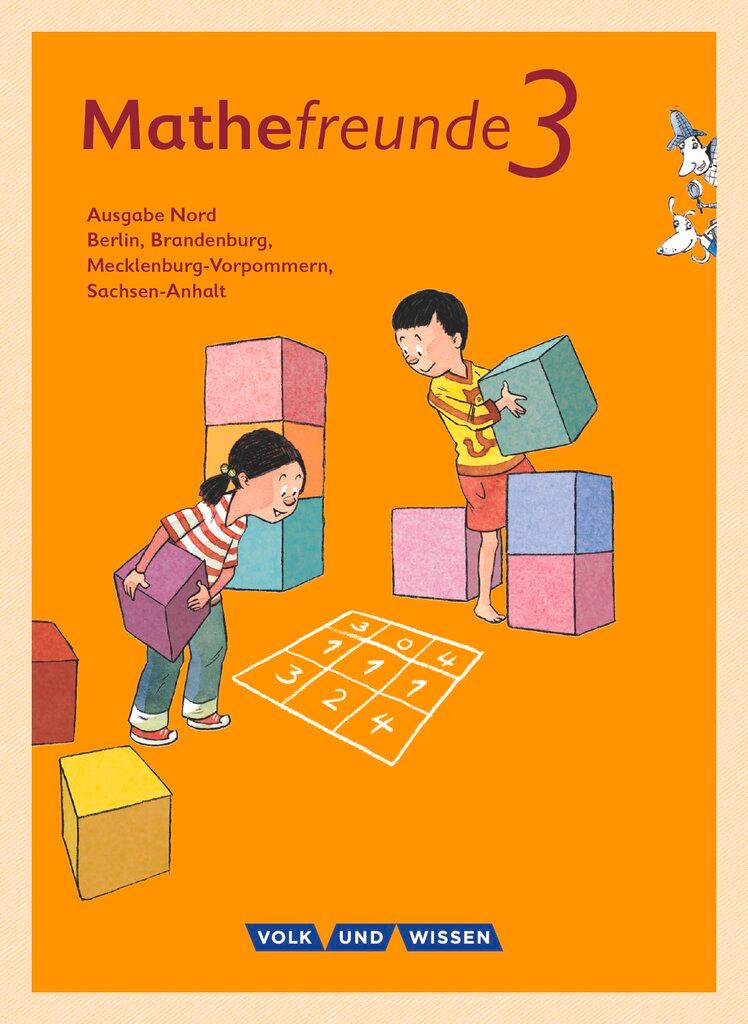 Vorderes Coverbild Mathefreunde 3. Schuljahr. Schülerbuch mit Kartonbeilagen. Nord