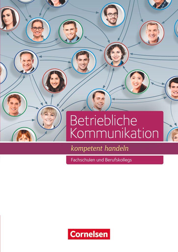 Vorderes Coverbild Betriebliche Kommunikation - kompetent handeln. Schülerbuch