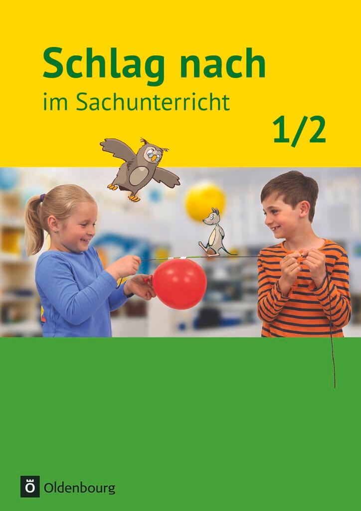 Vorderes Coverbild Schlag nach im Sachunterricht 01: 1./2. Schuljahr. Schülerbuch.  Ausgabe für Baden-Württemberg