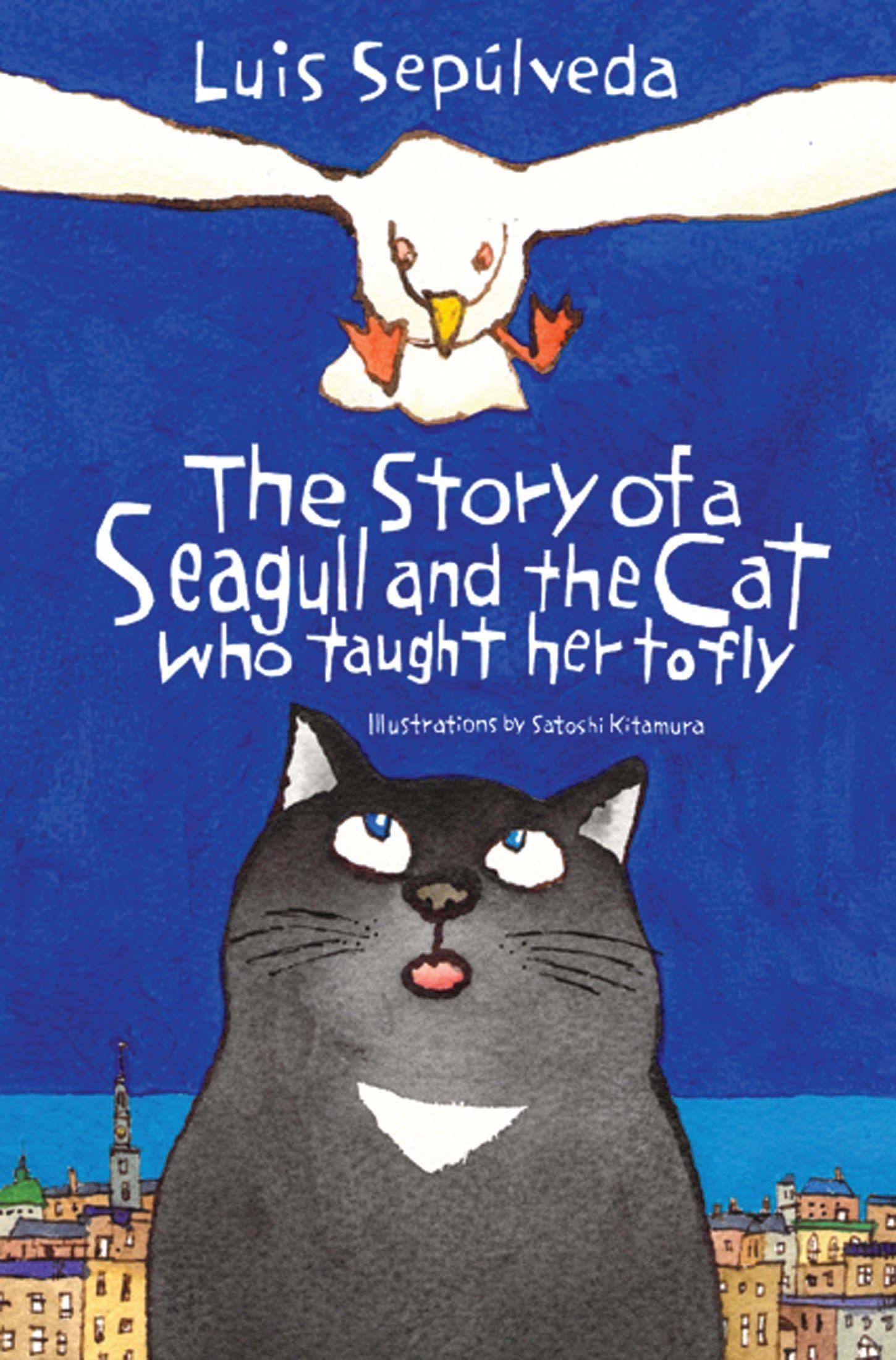 Vorderes Coverbild The Story of a Seagull and the Cat Who Taught Her to Fly