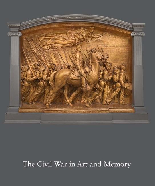 Vorderes Coverbild The Civil War in Art and Memory