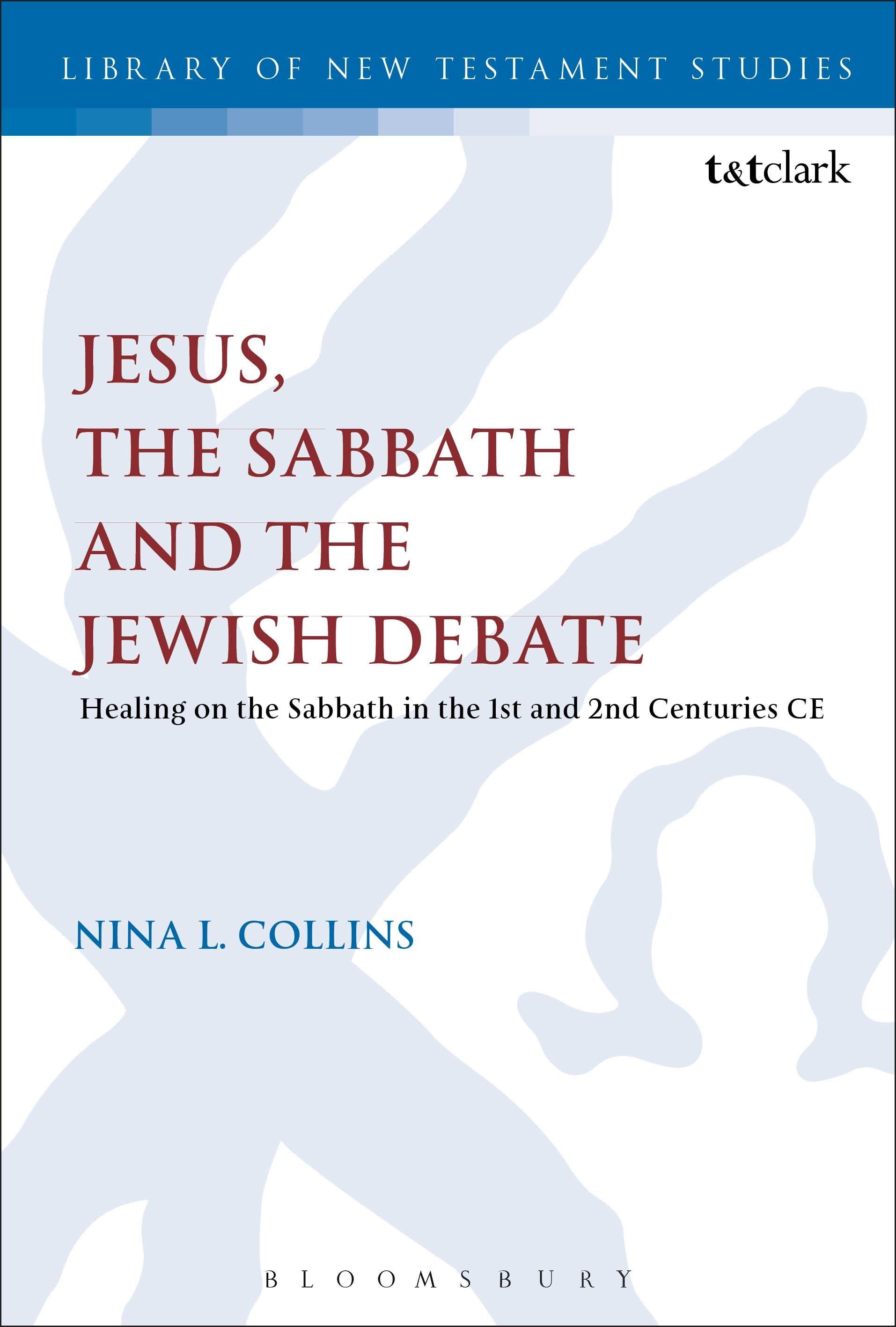 Vorderes Coverbild Jesus, the Sabbath and the Jewish Debate
