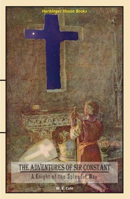 Vorderes Coverbild The Adventures of Sir Constant: A Knight of the Splendid Way