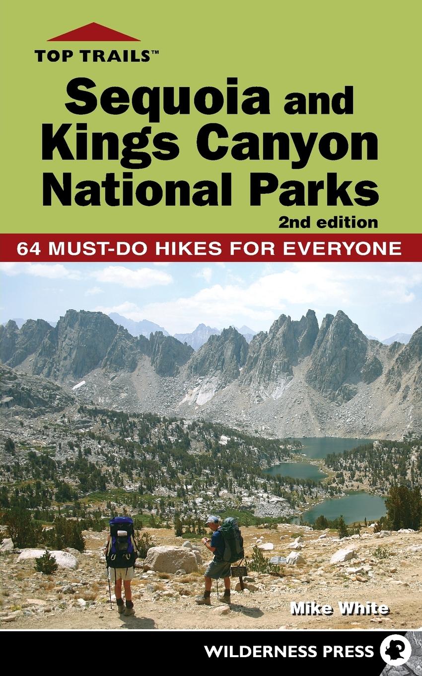 Vorderes Coverbild Top Trails: Sequoia and Kings Canyon National Parks