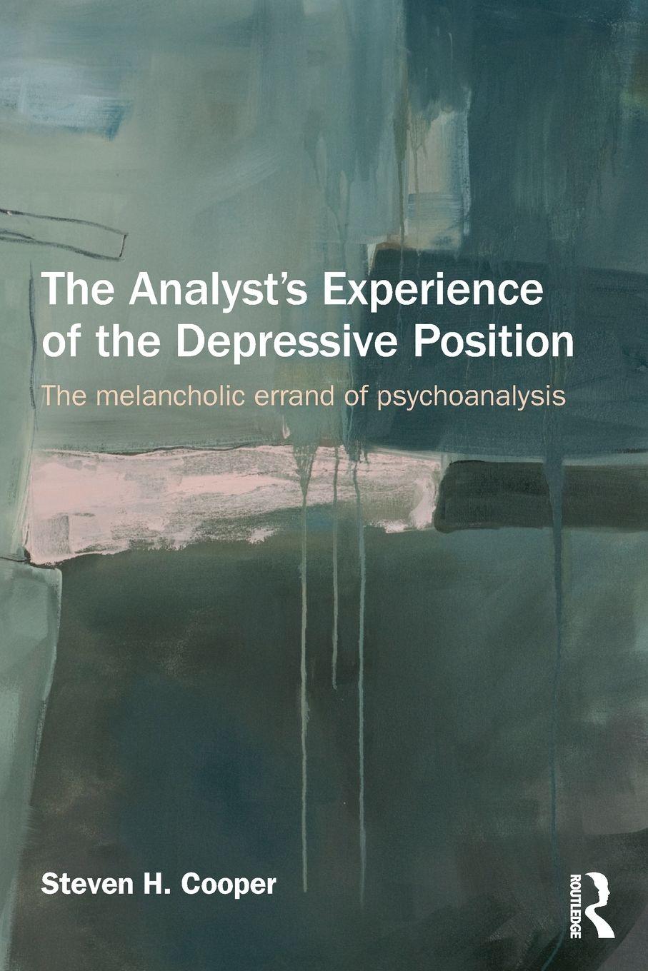 Vorderes Coverbild The Analyst's Experience of the Depressive Position