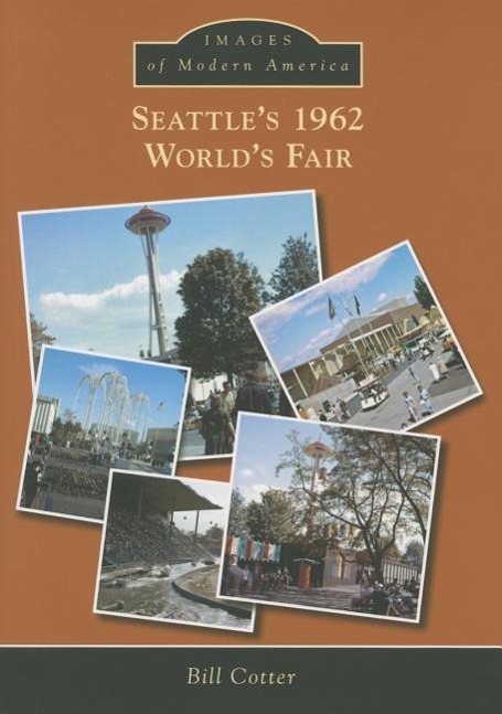 Vorderes Coverbild Seattle's 1962 World's Fair