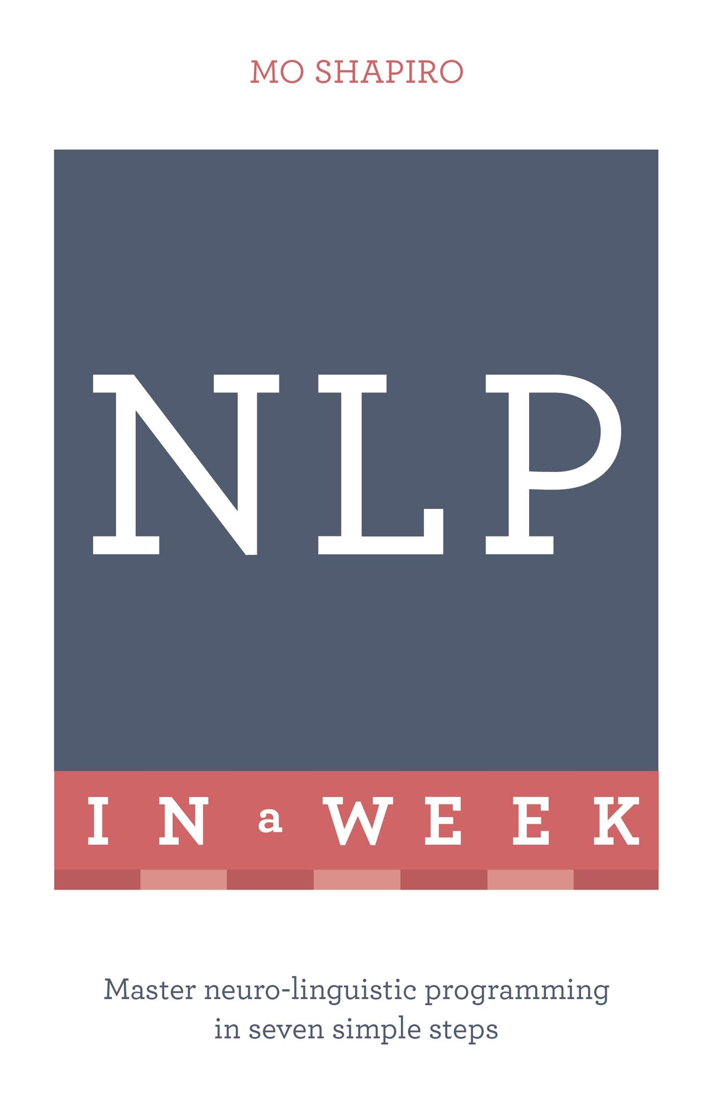 Vorderes Coverbild Neuro-Linguistic Programming in a Week
