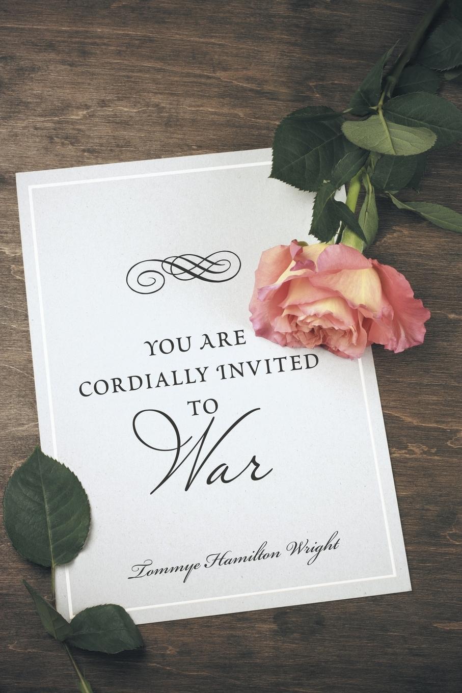Vorderes Coverbild You Are Cordially Invited to War