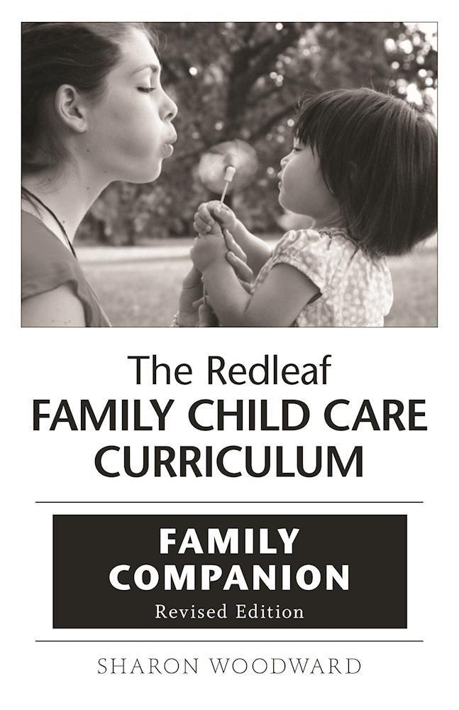 Vorderes Coverbild The Redleaf Family Child Care Curriculum Family Companion