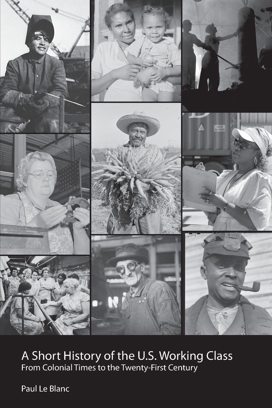 Vorderes Coverbild A Short History of the U.S. Working Class